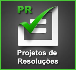 Projetos de Resoluções